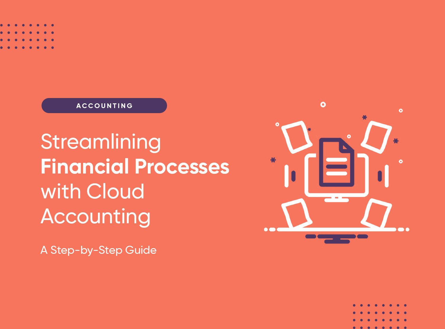 Streamlining Financial Processes With Cloud Accounting